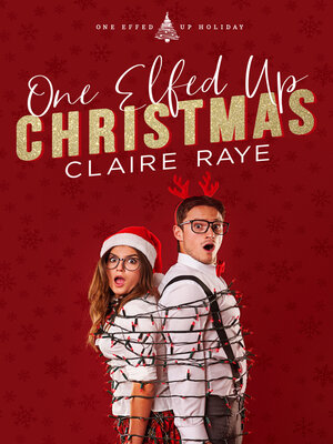 cover image of One Elfed Up Christmas
